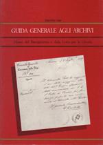 Guida generale agli archivi del Museo del Risorgimento e della lotta per la libertà di Trento. Collana di pubblicazioni del Museo trentino del Risorgimento e della lotta per la libert