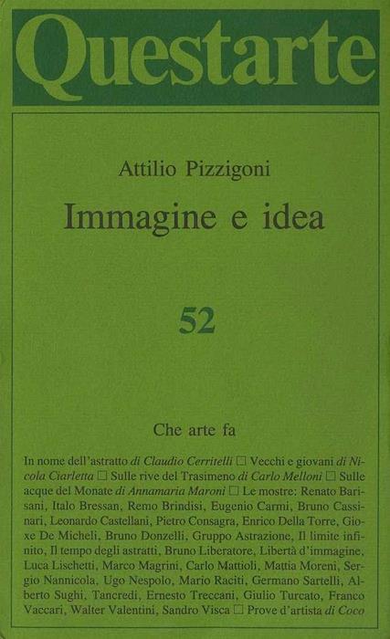 Immagine e idea. Questarte 52 - Attilio Pizzigoni - copertina