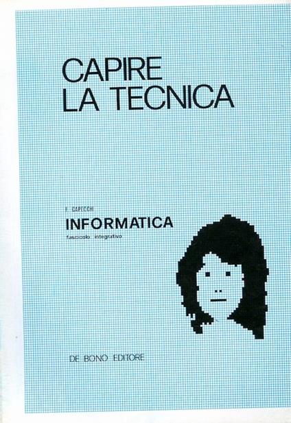 Capire la tecnica: informatica - F. Capecchi - copertina