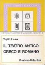 Il teatro antico greco e romano