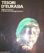 Tesori d’Eurasia: 2000 anni di storia in 70 anni di archeologia sovietica. Catalogo della mostra tenuta a Venezia, 19 set. 1987-28 feb. 1988