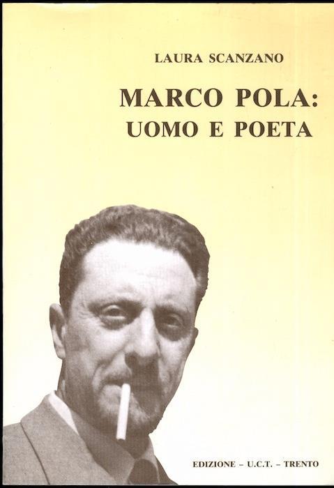 Marco Pola: uomo e poeta - Laura Scanzano - copertina