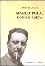 Marco Pola: uomo e poeta