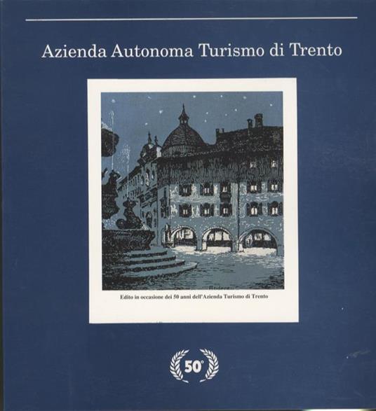 Azienda Autonoma Turismo di Trento - Guido Lorenzi - copertina