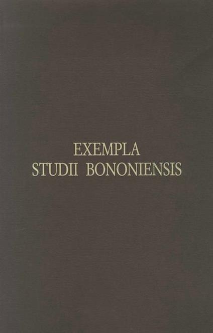 Exempla Studii Bononiensis - copertina