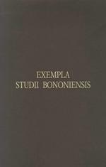 Exempla Studii Bononiensis