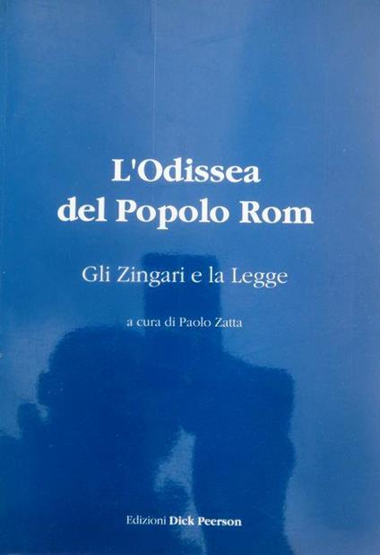 L' odissea del popolo rom: gli zingari e la legge - Paolo Zatta - copertina