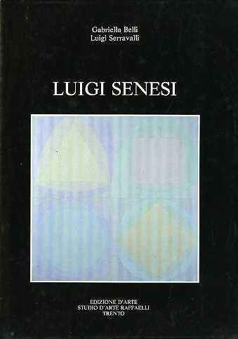 Luigi Senesi - Gabriella Belli,Luigi Serravalli - copertina