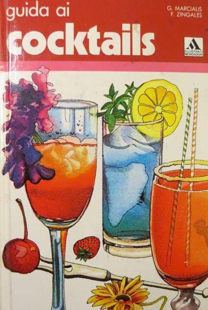 Guida ai cocktails - G. Marcialis - copertina