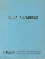 Guida all’abbacco. Centro Italiano Sussidi Didattici Audiovisivi