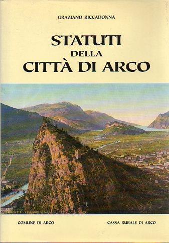Statuti della città di Arco - Graziano Riccadonna - copertina