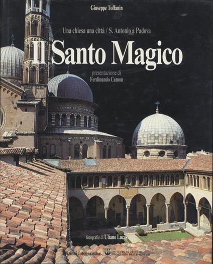 Il Santo magico - Giuseppe Toffanin - copertina
