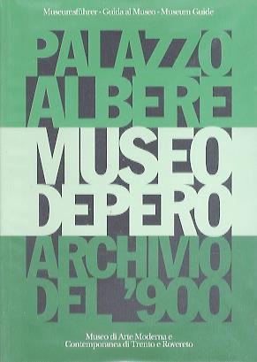 Guida al Museo = Museumsführer = Museum Guide - Gabriella Belli,Paola Pettenella - copertina