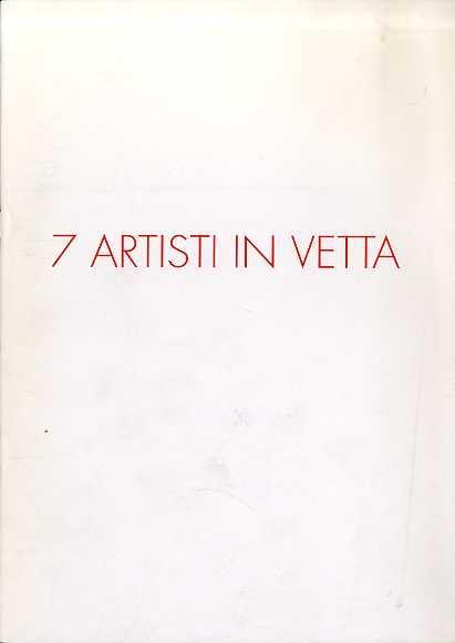 7 artisti in vetta: Angermann, Gilardi, Kostabi, Kunc, Montesano, Ontani, Salvo: aprile 1992 - Fiorenzo Degasperi,Peter Angermann - copertina