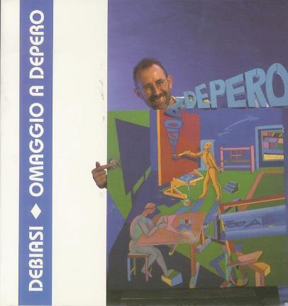 Omaggio a Depero 1892-1992 - Giuseppe Debiasi - copertina