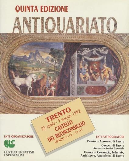 Antiquariato. Trento, 25 aprile - 3 maggio 1992 - copertina
