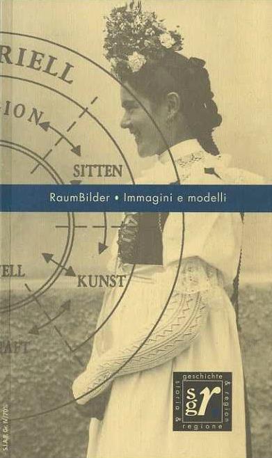 Raumbilder - Immagini e modelli. Geschichte und Region/Storia e Regione - Anno I (1992) - N.2 - copertina