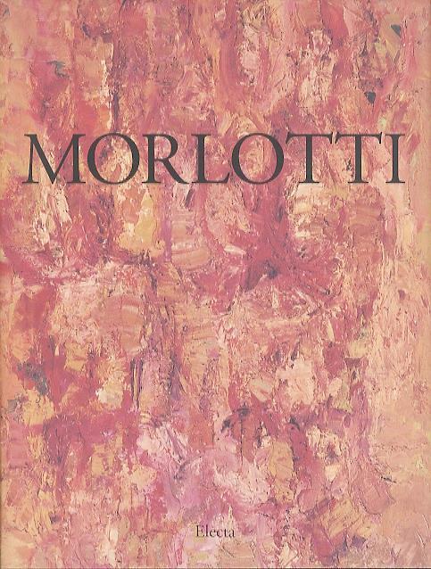 Morlotti - Ennio Morlotti,Roberto Tassi - copertina