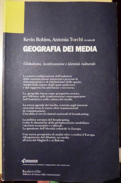Geografia dei media. Sviluppo locale e globale nella nuova Europa - Kevin Robins - copertina