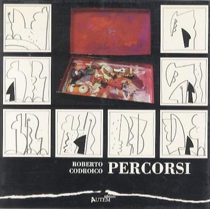 Roberto Codroico: percorsi - Franco Giovanazzi - copertina