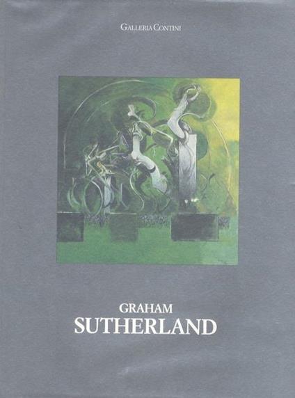 Graham Sutherland - Giorgio Soavi - copertina