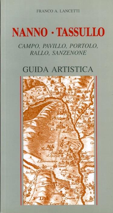 Nanno, Tassullo: Campo, Pavillo, Portolo, Rallo, Sanzenone: guida artistica - Franco A. Lancetti - copertina