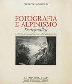 Fotografia e alpinismo. Storie parallele