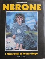 Nerone: i miserabili di Victor Hugo