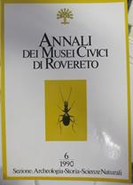 Annali dei musei civici di Rovereto. Sezione: archeologia, storia, scienze naturali