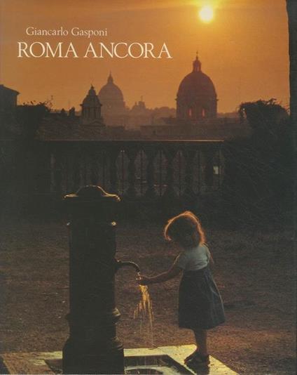 Roma ancora - Giancarlo Gasponi - copertina