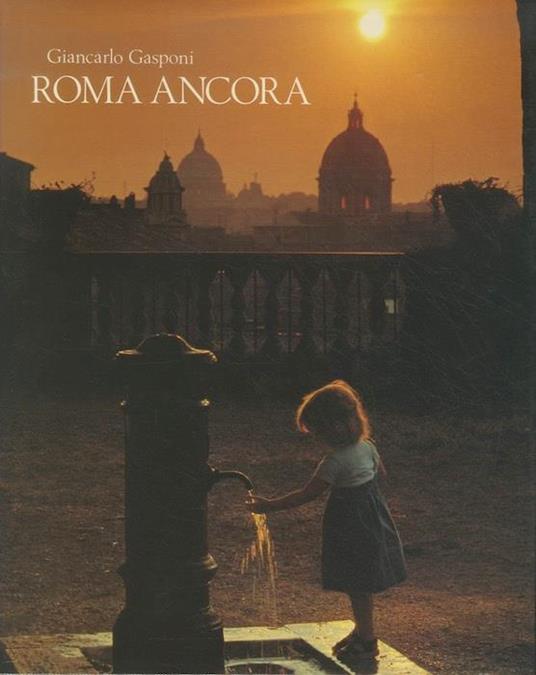 Roma ancora - Giancarlo Gasponi - copertina