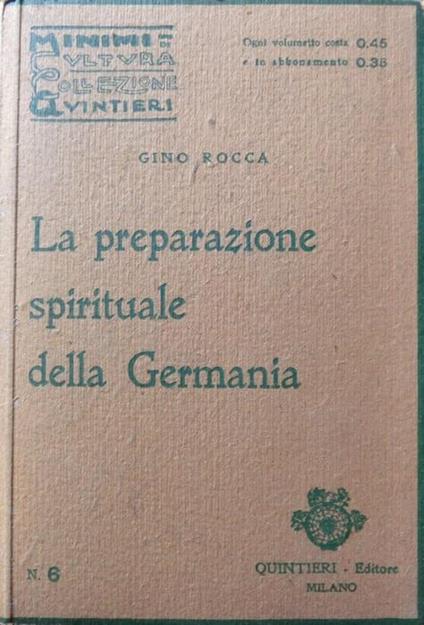 La preparazione spirituale della Germania - Gino Rocca - copertina