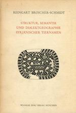 Struktur, Semantik und Dialektographie syriaenischer Tiernamen
