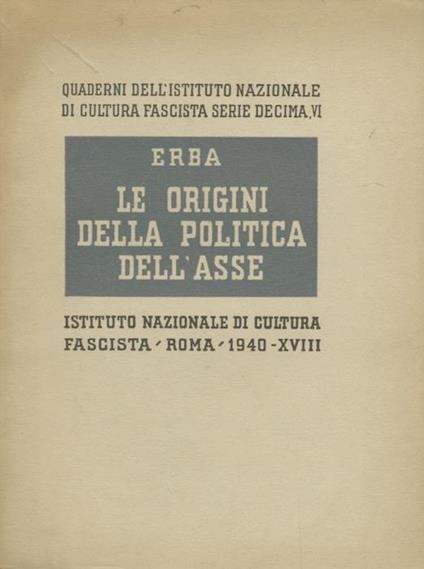 Le origini della politica dell’Asse - Erba - copertina