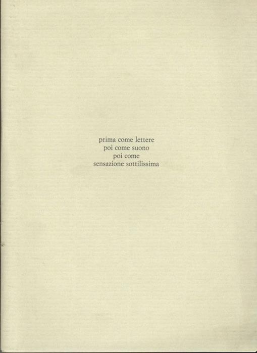 Prima come lettere poi come suono poi come sensazione sottilissima. Testi di Luciano Bartolini e Fulvio Salvadori - Luciano Bartolini - copertina