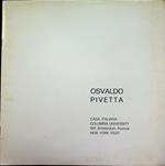 Osvaldo Pivetta: Casa italiana, Columbia University. Catalogo della mostra tenuta a New York nel 1975