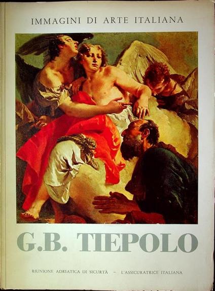 Gambattista Tiepolo. Immagini di arte italiana - Marco Valsecchi - copertina
