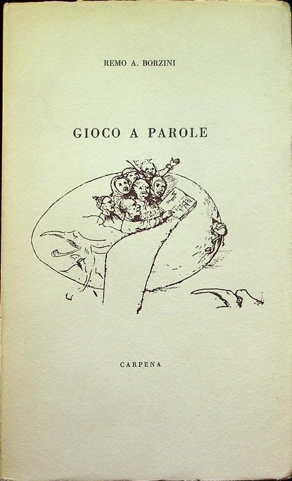 Gioco a parole - Remo A. Borzini - copertina