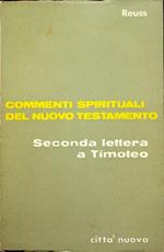 Seconda lettera a Timoteo. Commenti spirituali del Nuovo Testamento