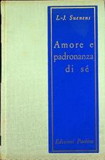 Amore e padronanza di sé: un problema cruciale. II edizione. Traduzione di A. Dusini. Presentazione di Carlo Colombo