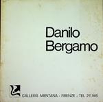 Danilo Bergamo: dal 30 aprile al 15 maggio 1976. Catalogo della mostra tenuta a Firenze nel 1976