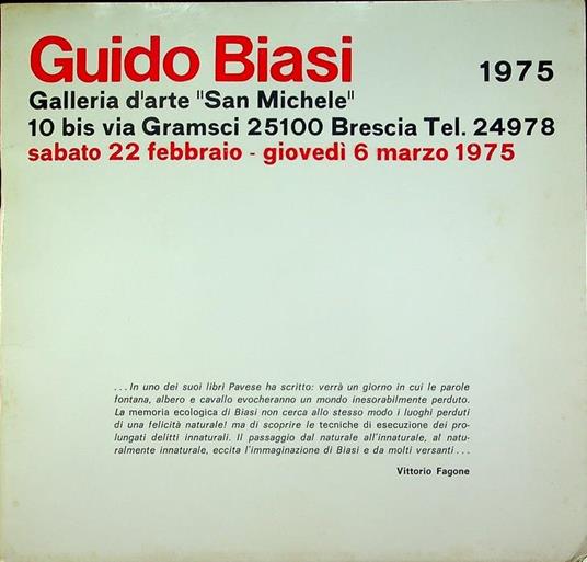 Guido Biasi: Brescia, Galleria d’arte ”San Michele”: sabato 22 febbraio - giovedì 6 marzo 1975 - Vittorio Fagone - copertina