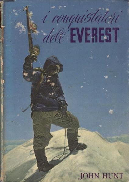 I conquistatori dell'Everest - John Hunt - copertina