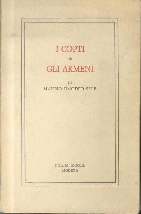 I Copti - Gli Armeni: due saggi - Marino Omodeo Salé - copertina