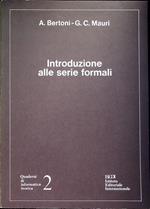 Introduzione alle serie formali. Quaderni di informatica teorica 2