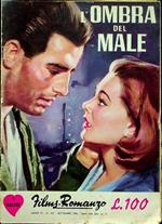 L’ombra del male. I vostri films-romanzo A. VI - N. 103 - 1964