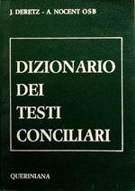 Dizionario dei testi conciliari. Seconda ed. Edizione italiana a cura di Fernando Vittorino Joannes