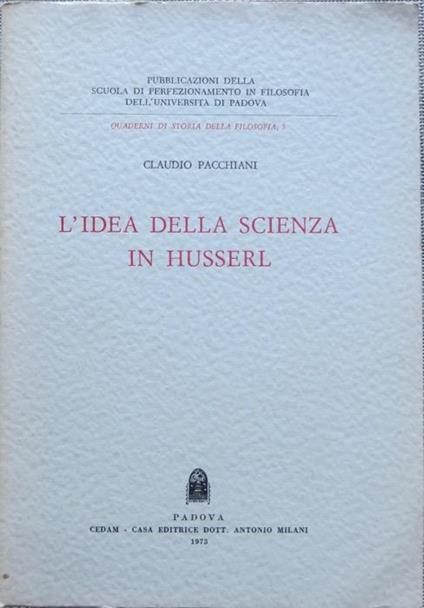L’idea della scienza in Husserl - Claudio Pacchiani - copertina