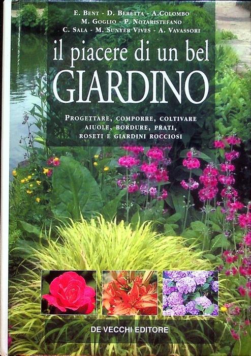 Il piacere di un bel giardino - Edward Bent - copertina