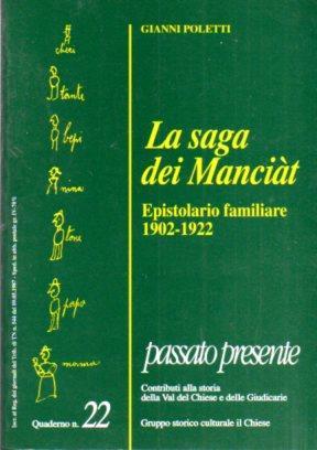 La saga dei Manciàt: epistolario familiare, 1902-1922 - Giovanni Paoletti - copertina